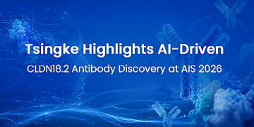 TSINGKE HIGHLIGHTS AI-DRIVEN CLDN18.2 ANTIBODY DISCOVERY AT AIS 2026